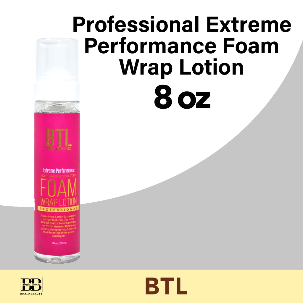 BTL Professional Extreme Performance Foam Wrap Lotion 8 oz - BRAID BEAUTY